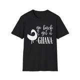 Go Back & Get It-Ghana (Unisex Jersey Short Sleeve Tee)