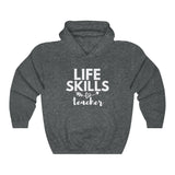 Life Skills Teacher Hoodie (Unisex Hooded Sweatshirt)