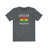 African and Proud (Ghana) Tee Shirt
