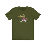 Nasty Girls Vote | Voting tShirts