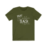 Pray Coffee TEACH Repeat Tee Shirt
