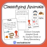 All About Animals- A Science Concept Adapted Book for Autism Units or Early Elementary