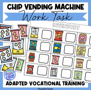 Chips Stocking- A Work Task for Vocational Prep in Autism Units & LIFE Skills