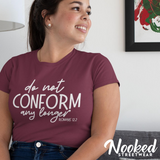Do Not Conform Any Longer (Romans 12:2)