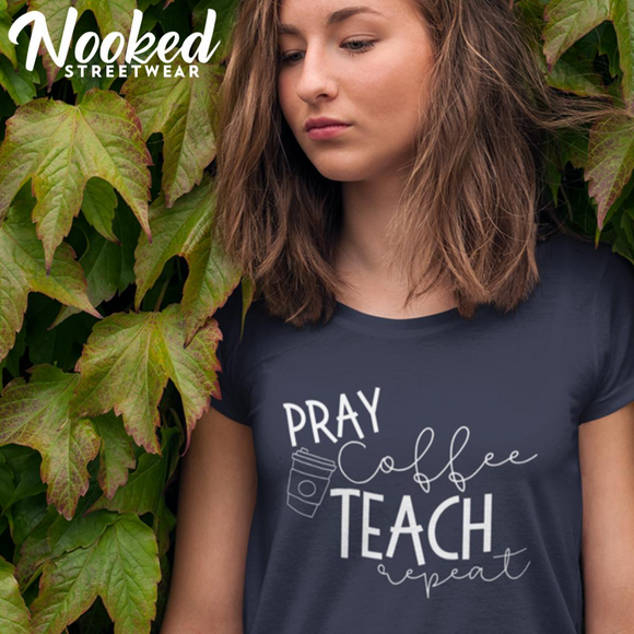 Pray Coffee TEACH Repeat Tee Shirt