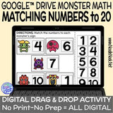Monster Math Digital Drag and Drop Activity- Matching Numbers to 20 (Digital Google™ Drive Access)